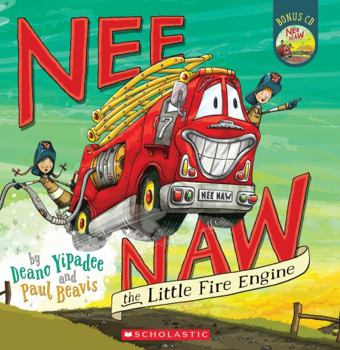 Paperback Nee Naw the Little Fire Engine Book