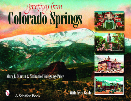 Paperback Greetings from Colorado Springs Book