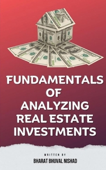 Paperback Fundamentals of Analyzing Real Estate Investments Book