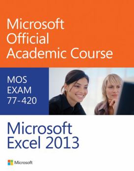 Paperback Exam 77-420 Microsoft Excel 2013 Book