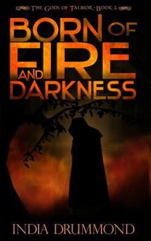 Paperback Born of Fire and Darkness Book