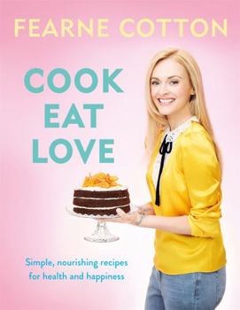 Hardcover Cook. Eat. Love. Book