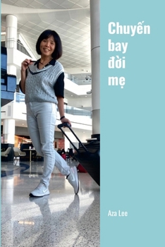 Paperback Chuyến bay đời mẹ [Vietnamese] Book