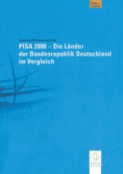 Paperback Pisa 2000 -- Die Länder Der Bundesrepublik Deutschland Im Vergleich [German] Book