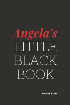 Paperback Angela's Little Black Book: Angela's Little Black Book