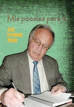 Paperback Mis Poesias Para Ti [Spanish] Book