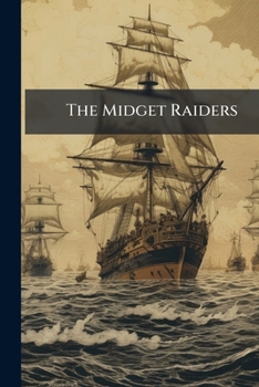 Paperback The Midget Raiders Book