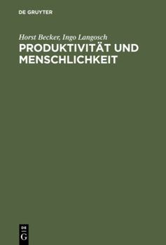Hardcover Produktivität und Menschlichkeit [German] Book