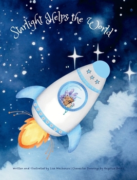 Hardcover Starlight Helps the World Book