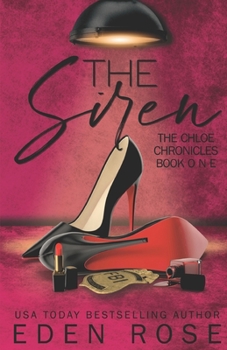 Paperback The Siren: Chloe Chronicles Book
