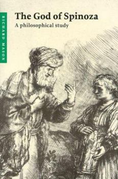 Paperback The God of Spinoza: A Philosophical Study Book