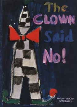 Hardcover The Clown Said No! Book