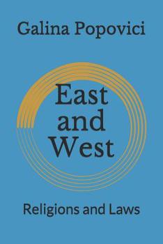 Paperback East and West: Religions and Laws Book