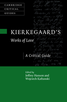 Hardcover Kierkegaard's Works of Love Book