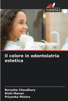 Paperback Il colore in odontoiatria estetica [Italian] Book