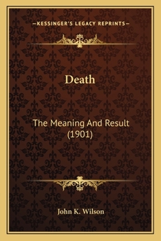 Paperback Death: The Meaning And Result (1901) Book
