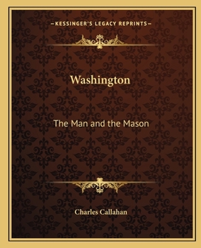 Paperback Washington: The Man and the Mason Book