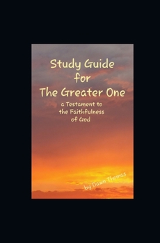 Paperback Study Guide: for The Greater One Book