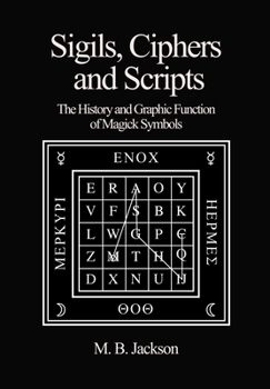 Paperback Sigils, Ciphers and Scripts Book