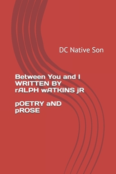 Paperback Between You and I: DC Native Son Book