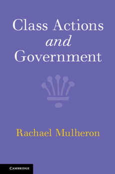 Hardcover Class Actions and Government Book