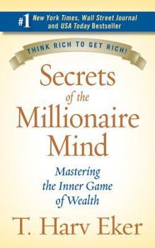 Hardcover Secrets of the Millionaire Mind: Mastering the Inner Game of Wealth Book