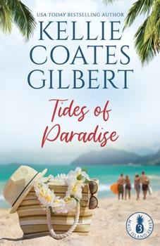 Tides of Paradise - Book #3 of the Maui Island