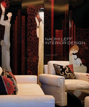 Hardcover Naomi Leff: Interior Design Book
