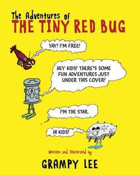 Paperback The Adventures of the Tiny Red Bug Book