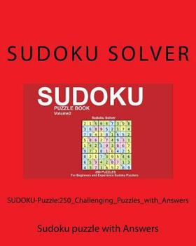 Paperback SUDOKU-Puzzle: 250_Challenging_Puzzles_with_Answers: Sudoku puzzle with Answers Book