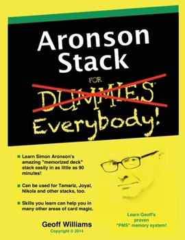 Paperback Aronson Stack for Everybody: A Magician's Guide to Memorizing the Aronson Stack Book