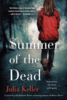 Summer of the Dead - Book #3 of the Bell Elkins