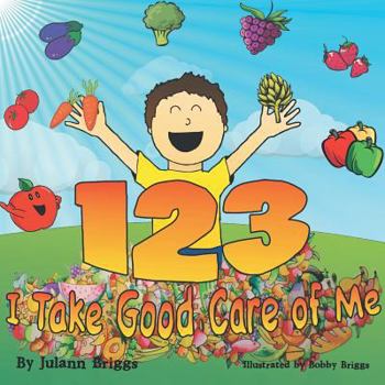 Paperback 1-2-3 I Take Good Care of Me Book