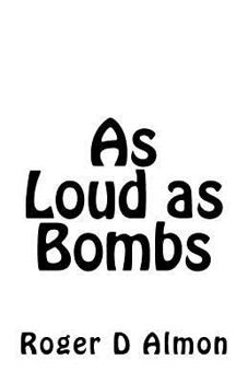 Paperback As Loud as Bombs Book