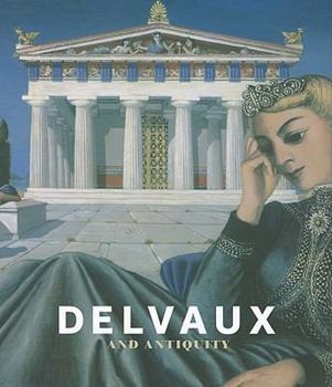 Paperback Delvaux and the Antiquity Book