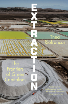 Hardcover Extraction: The Frontiers of Green Capitalism Book