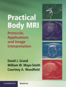 Electronics Practical Body MRI: Protocols, Applications and Image Interpretation Book