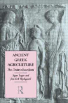 Hardcover Ancient Greek Agriculture: An Introduction Book
