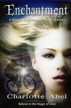 Enchantment - Book #1 of the Channie
