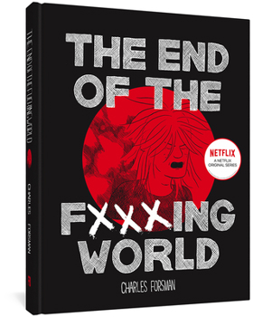 Hardcover The End of the Fucking World Book