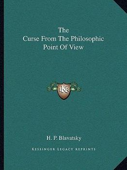 Paperback The Curse from the Philosophic Point of View Book