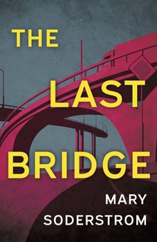 Paperback The Last Bridge Book
