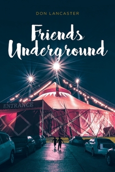 Paperback Friends Underground Book