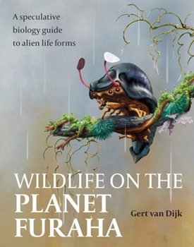 Paperback Wildlife on the Planet Furaha: A Speculative Biology Guide to Alien Life Forms Book