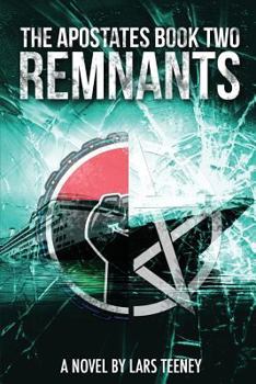 Remnants - Book #2 of the Apostates