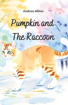 Paperback Pumpkin And The Raccoon Book