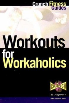 Paperback The Workaholics Workout Book