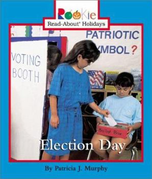 Paperback Election Day (Rookie Read-About Holidays: Previous Editions) Book