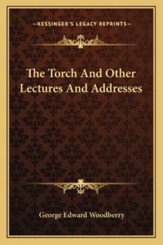 Paperback The Torch And Other Lectures And Addresses Book