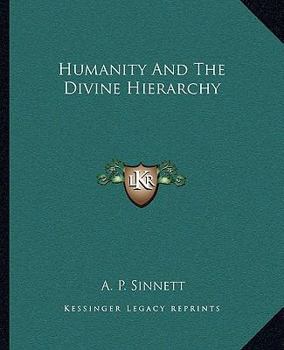 Paperback Humanity And The Divine Hierarchy Book